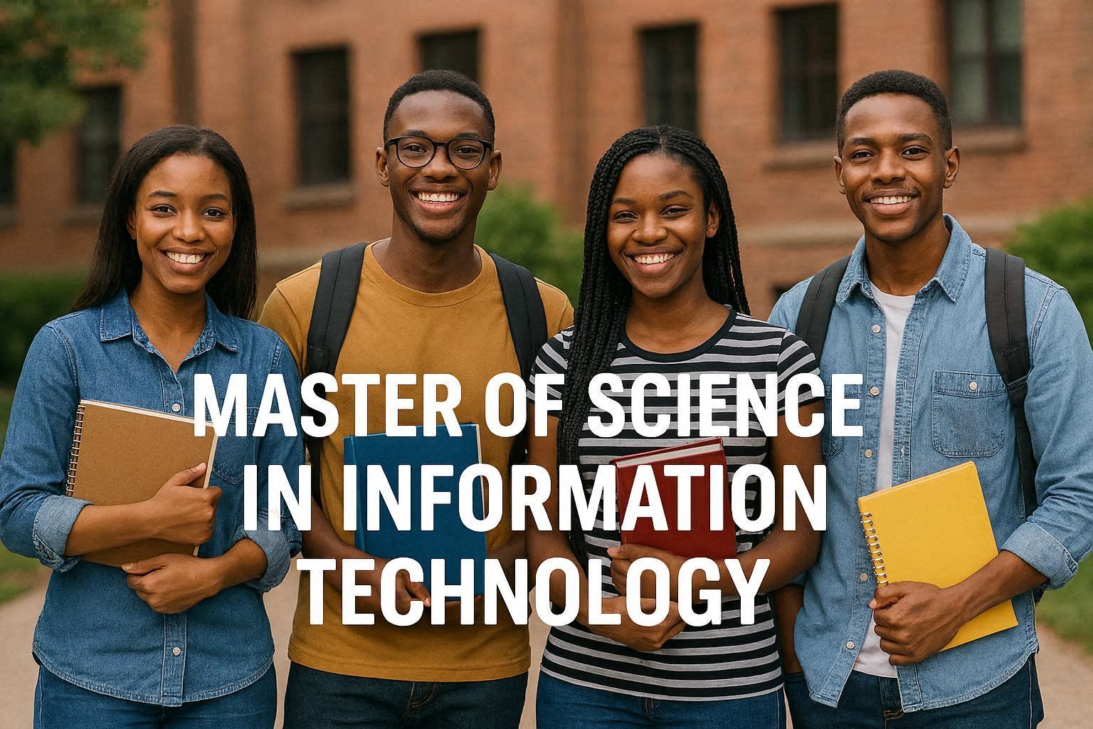 Master  of Science in Information Technology